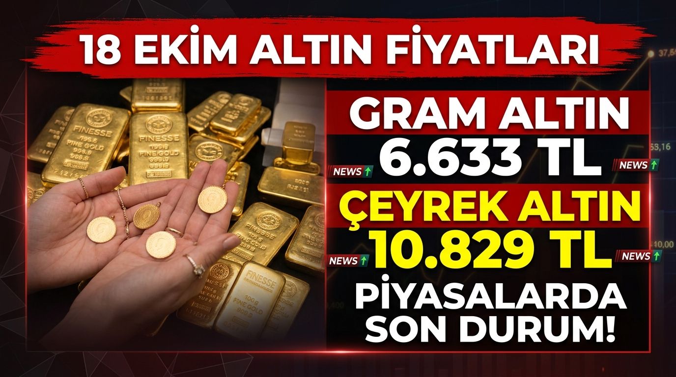 Altın fiyatlarında son durum! Gram ve çeyrek altın kaç TL oldu?