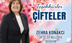 Zehra Konakçı, Çifteler halkına teşekkür etti