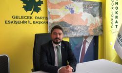 Gelecek Partisi Eskişehir İl Başkanı: "Deprem değil insan öldürüyor"