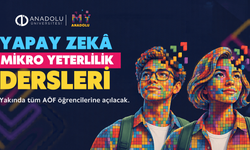 Anadolu Üniversitesi'nden yapay zekâ hamlesi: Mikro Yeterlilik Dersleri tüm AÖF öğrencilerine açılacak