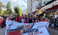 Eskişehir’de Amatör Spor Haftası kortej yürüyüşüyle kutlandı