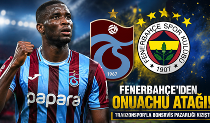 Fenerbahçe'den Onuachu Atağı: Trabzonspor'la Bonservis Pazarlığı Kızıştı!