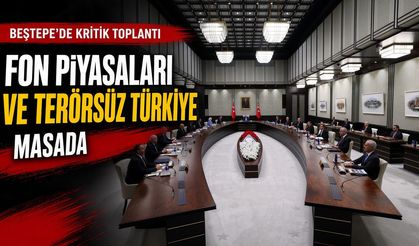 Kabine bugün Beştepe’de toplanıyor: Gündemde hangi başlıklar var?