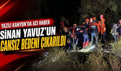 Isparta’daki kanyon faciasında bir kişinin cansız bedenine ulaşıldı