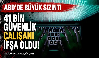 ABD'de büyük veri sızıntısı: 41 bin güvenlik çalışanı ifşa oldu