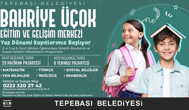 Tepebaşı'nda yaz kursları için kayıtlar başlıyor