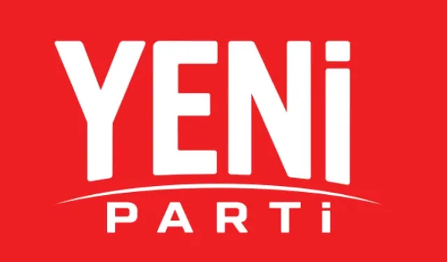 YENİ Parti'nin üye sayısı açıklandı