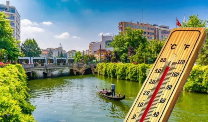 Eskişehir'de sıcaklıklar artıyor
