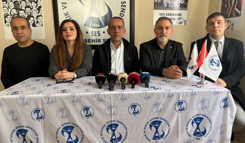SES Eskişehir Şubesi: "Emekçiler hak ettiği koşullarda çalışmalıdır!"