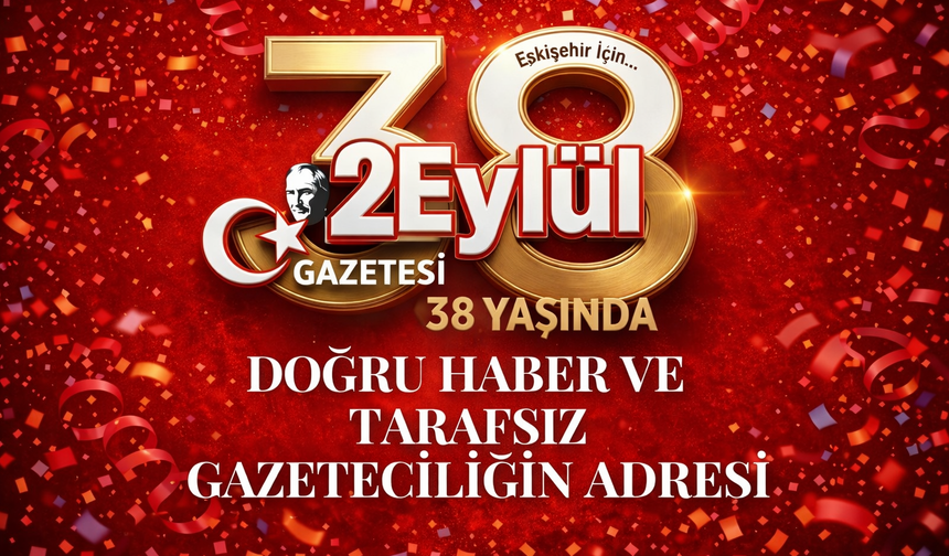 İlker Gökce yazdı: 38 yıldır Eskişehir’in kalbinde…