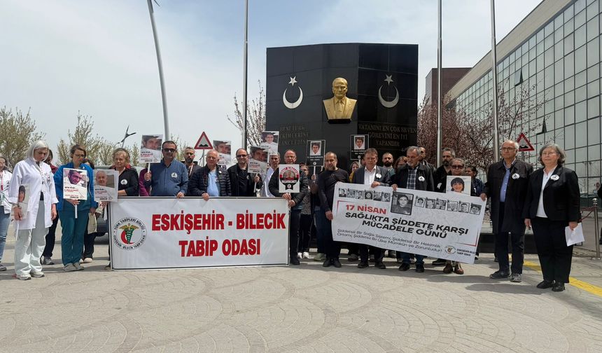 Eskişehir'de sağlıkta şiddete karşı tek ses: “Şiddet bir çözüm değil, toplumsal iflastır”
