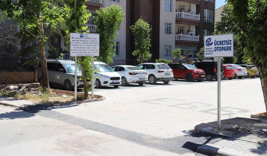Eskişehir'de yeni ücretsiz otopark hizmete açıldı