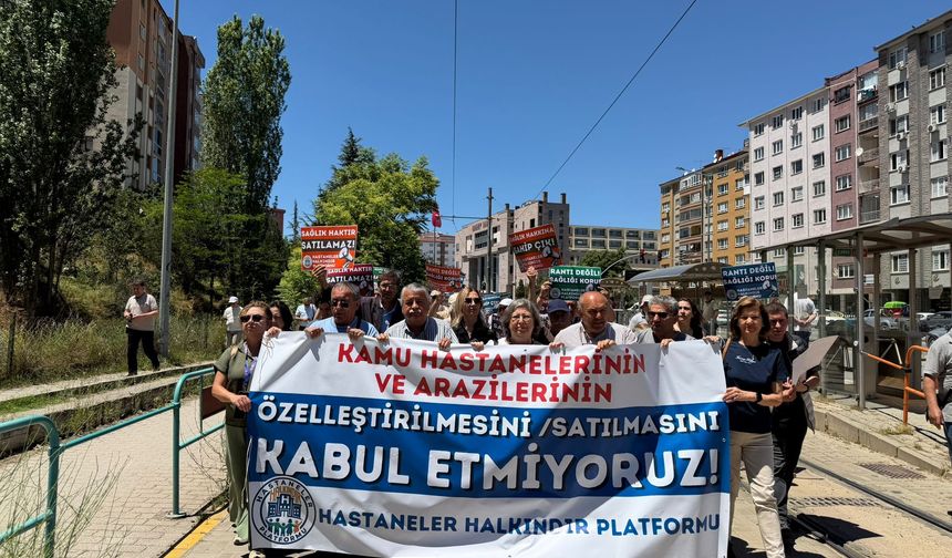 Eskişehir’de sağlık alanlarının özelleştirilmesine karşı yürüyüş: "Kamu malı halkındır, satılamaz"