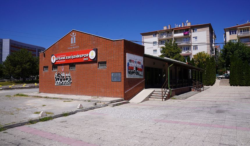 Efsane Eskişehirspor 1965 Spor Tesisleri’nde yeni dönem