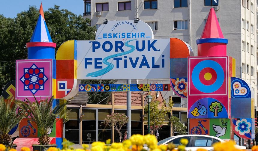 Eskişehir’de Porsuk Festivali heyecanı başladı: 21 ülkeden 136 sanatçı geliyor