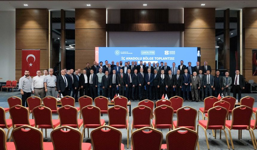İç Anadolu’nun 75 OSB’si Eskişehir’de buluştu: Sanayinin sorunları masaya yatırıldı