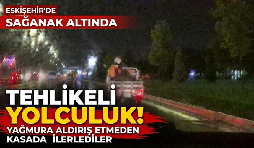 Eskişehir’de yağmura aldırış etmeden tehlikeli yolculuk